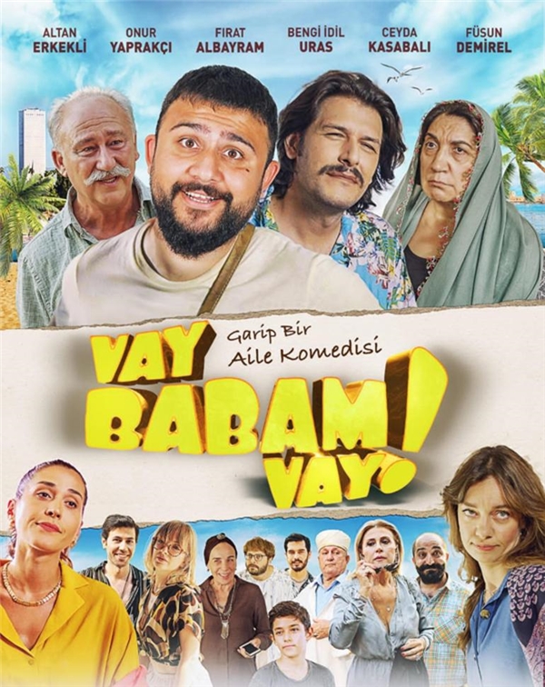 Vay Babam Vay filminin afişi yayınlandı!