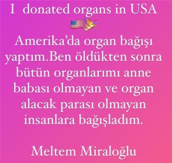 Meltem Miraloğlu: Amerika'da organ bağışı yaptım