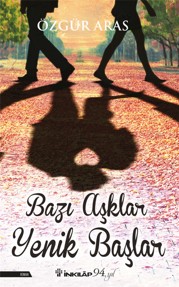 Bazı Aşklar Yenik Başlar