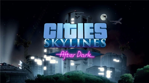 Cities-Skylines-After-Dark
