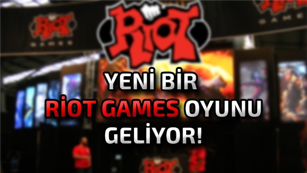 Yeni-Riot-Games-Oyunu-Geliyor!