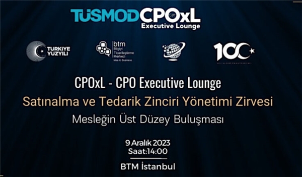 TÜSMOD, CPOxL Satınalma ve Tedarik Zinciri Zirvesi ile girişimcilik dünyasına yeni bir soluk getiriyor