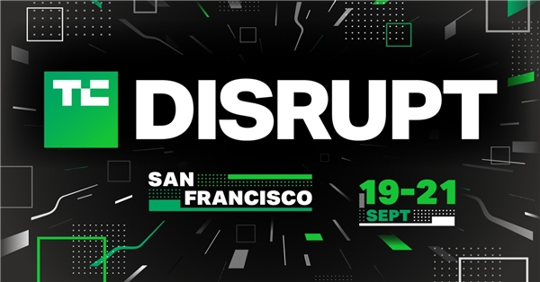 TechCrunch Disrupt 2023 Konferansı Yarın Başlıyor