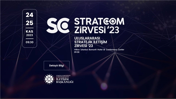 Uluslararası Stratejik İletişim Zirvesi'nin son günü başladı!