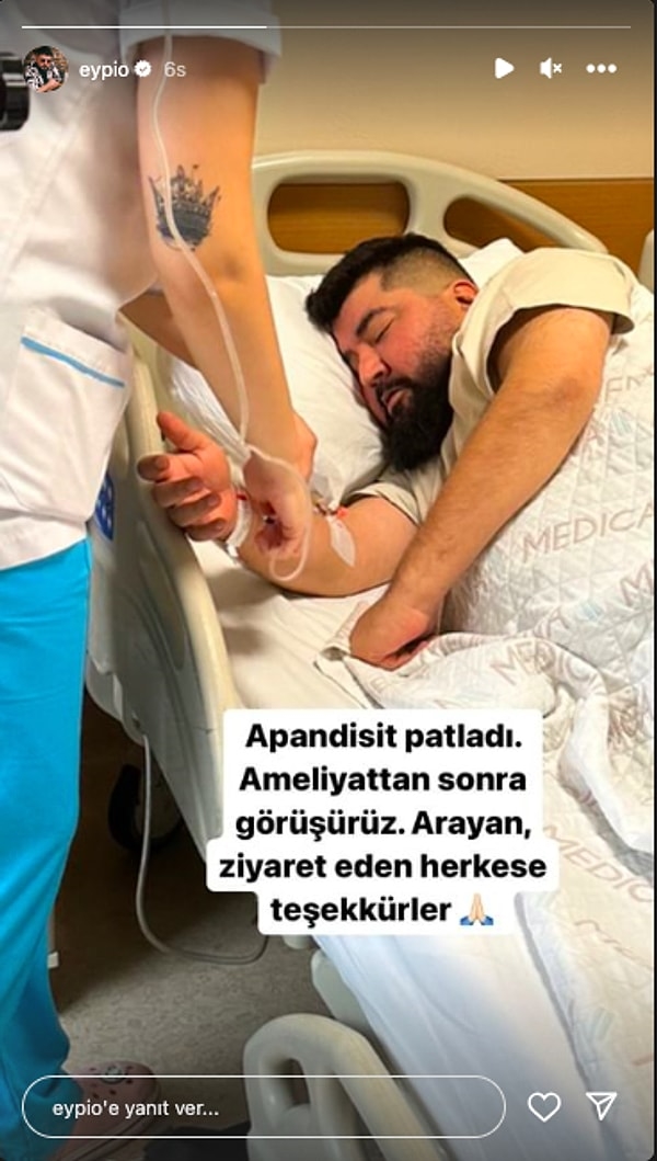 Apandisitinin patladığını söyleyen Eypio, ameliyata alındığını duyurdu. Ardından kendisine ulaşan herkese de teşekkür etti.