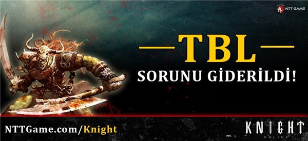 Knight-Online-TBL-Sorunu-Giderildi